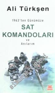 1963'ten Günümüze SAT Komandoları ve Anılarım -        2014