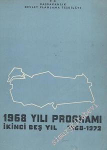 1968 Yılı Programı İkinci Beş Yıl 1968 - 1972 -