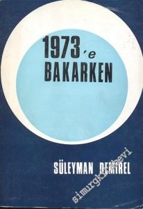 1973'e Bakarken -        1974