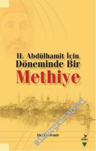 2. Abdülhamit İçin Döneminde Bir Methiye -
