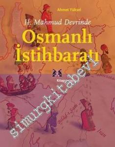 2. Mahmud Devrinde Osmanlı İstihbaratı -