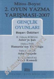 2. Oyun Yazma Yarışması 2007 Gençlik Oyunları -