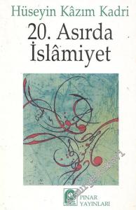 20. Asırda İslamiyet -