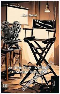 20 Türk Filmi Üzerine Kurumsal İnceleme -        2025