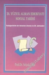 20. Yüzyıl Alman Edebiyatı Sosyal Tarihi -