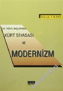 20. Yüzyıl Başlarında Kürt Siyasası ve Modernizm -        1996