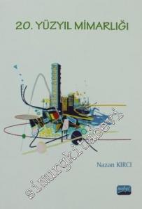 20. Yüzyıl Mimarlığı -