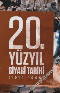 20. Yüzyıl Siyasi Tarihi 1914 - 1995 -        2021