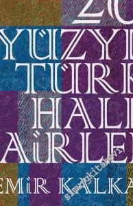20. Yüzyıl Türk Halk Şairleri Antolojisi -
