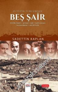 20. Yüzyıl Türk Şiirinde Beş Şair  -