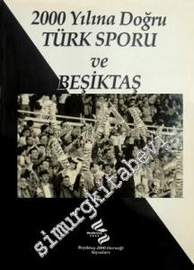 2000 Yılına Doğru Türk Sporu ve Beşiktaş -        1996