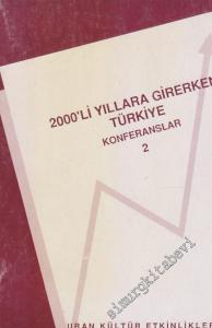 2000'li Yıllara Girerken Türkiye: Konferanslar 2 -        1993