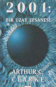 2001: Bir Uzay Efsanesi -