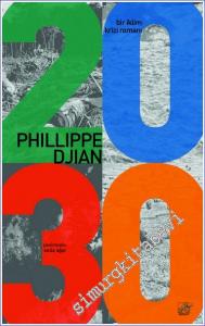 2030 : Bir İklim Krizi Romanı -        2022