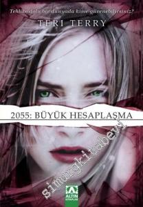 2055: Büyük Hesaplaşma -