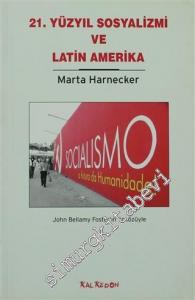 21. Yüzyıl Sosyalizmi ve Latin Amerika -