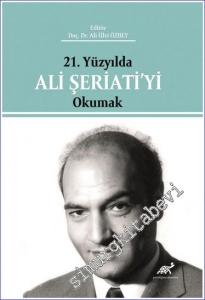 21. Yüzyılda Ali Şeriati'yi Okumak -        2022