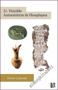 21. Yüzyılda Antisemitizm ile Hesaplaşma  -