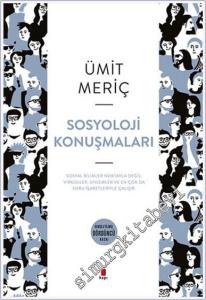 21. Yüzyılın Eşiğinde Sosyoloji Konuşmaları -        2019