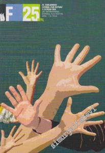 25. Uluslararası İstanbul Film Festivali = 25th Istanbul International Film Festival, 1-15 Nisan - April 2006 -        2006