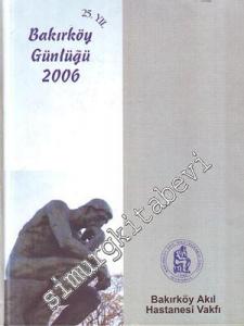 25. Yıl Bakırköy Günlüğü 2006 ( Ajanda ) -