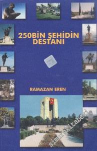 250 Bin Şehidin Destanı -        2002