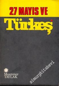 27 Mayıs ve Türkeş -        1976