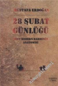 28 Şubat Günlüğü: Post-Modern Darbenin Anatomisi -        2012