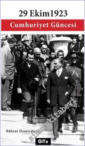 29 Ekim 1923 Cumhuriyet Güncesi -        2023