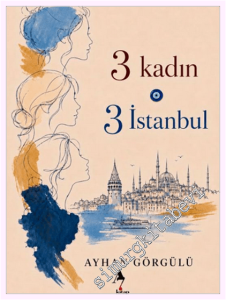3 Kadın 3 İstanbul -         2026