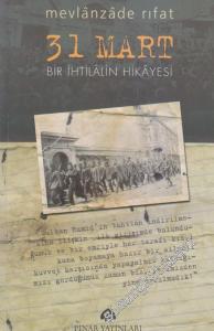 31 Mart Bir İhtilalin Hikayesi -        2010
