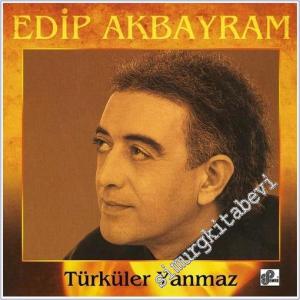 33 LP PLAK VINYL: Edip Akbayram : Türküler Yanmaz -