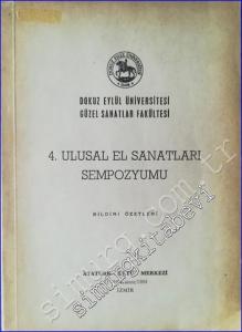 4. Ulusal El Sanatları Sempozyumu Bildiri Özetleri -        1984