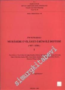 370 Numaralı Muhasebe-i Vilayet-i Rum-İli Defteri (937 / 1530) Cilt 1 -