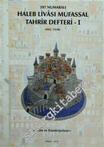 397 Numaralı Haleb Livasi Mufassal Tahrir Defteri - 2 ( 943/1536) -