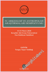 4. Arkeoloji ve Antropoloji Araştırmaları Sempozyumu -