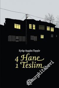 4 Hane 1 Teslim -