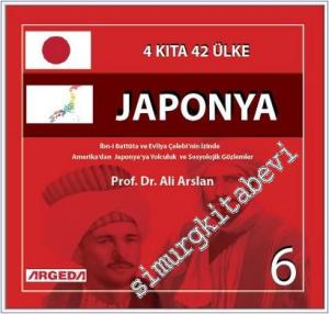 4 Kıta 42 Ülke Japonya (6) : İbn-i Battûta ve Evliya Çelebi'nin İzinde Amerika'dan Japonya'ya Yolculuk ve Sosyolojik Gözlemler -        2024