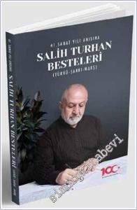 41.Sanat Yılı Anısına Salih Turhan Besteleri : Türkü Şarkı Marş -        2024