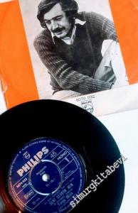 45 RPM SINGLE PLAK VINYL: Tanju Okan - Seni Sevdim Ben / Güzel Yok mu İnsafım ? -        1973
