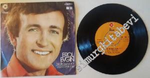 45'lik PLAK: Erol Evgin: Birde Bana Sor  / Etme Eyleme -