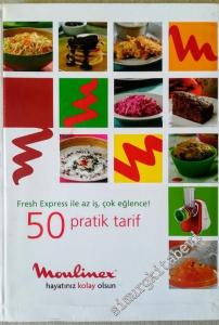 50 Pratik Tarif: Fresh Express ile Az İş, Çok Eğlence -