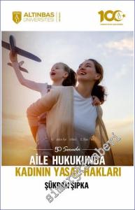 50 Soruda Aile Hukukunda Kadının Yasal Hakları -        2023