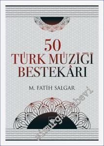50 Türk Müziği Bestekârı -        2017