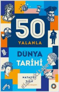 50 Yalanla Kısa Dünya Tarihi -        2025