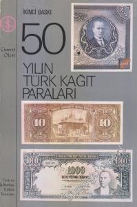 50 Yılın Türk Kağıt Paraları 1923 - 1973 -        1973