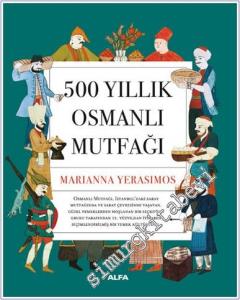 500 Yıllık Osmanlı Mutfağı CİLTLİ -        2024