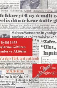 6 - 7 Eylül 1955 Olayları'na Götüren Etkenler ve Aktörler -