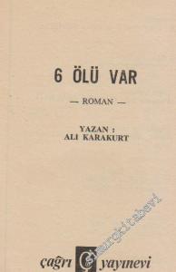 6 / Altı Ölü Var -