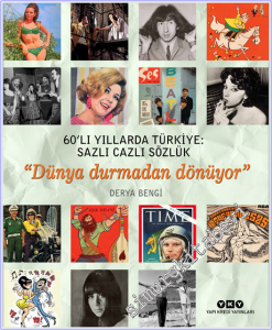 60'lı Yıllarda Türkiye : Sazlı Cazlı Sözlük (Karton Kapak) -